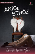 Okładka - Anioł stróż - Agnieszka Kowalska-Bojar