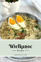 Okładka - Wielkanoc bez cukru - Agnieszka Józefowicz-Giesak