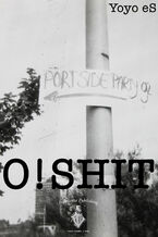 Okładka - O SHIT! - Yoyo eS
