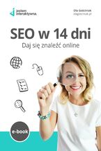 Okładka - SEO w 14 dni. Daj się znaleźć online - Ola Gościniak