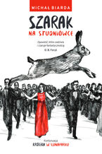 Okładka - Szarak na studniówce - Michał Biarda