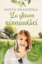 Okładka - Za głosem nienawiści - Tom 2 (Barwy uczuć) - Aneta Krasińska