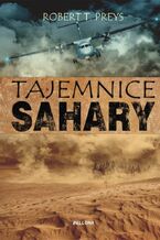 Okładka - Tajemnice Sahary - Robert Preys