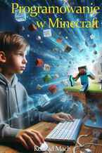 Okładka - Programowanie w Minecraft - Konrad Mach