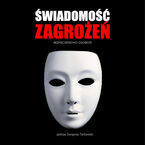 Świadomość Zagrożeń - Bezpieczeństwo Osobiste