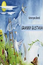 Okładka - Bedtime story Granny Gustava - Katarzyna Boroń