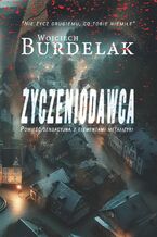 Okładka - Życzeniodawca - Wojciech Burdelak