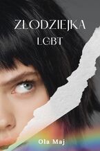 Okładka - Złodziejka. LGBT - Ola Maj