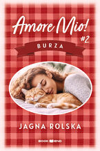Okładka - Amore mio! - Burza, Tom 2 - Jagna Rolska