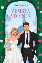 Okładka - Zemsta latorośli - Edyta Kene