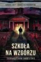 Szkoła na wzgórzu
