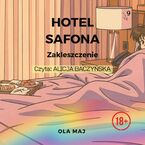 Okładka - Hotel Safona. Zakleszczenie - Ola Maj