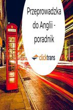 Okładka - Przeprowadzki do UK - poradnik - Clicktrans