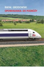 Opowiadania do podróży