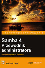 Okładka - Samba 4. Przewodnik administratora - Marcelo Leal