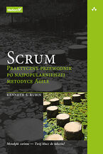 Okładka - Scrum. Praktyczny przewodnik po najpopularniejszej metodyce Agile - Kenneth Rubin