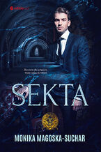 Okładka - Sekta - Monika Magoska-Suchar