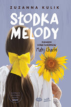 Okładka - Słodka Melody - Zuzanna Kulik
