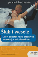 Okładka - Ślub i wesele. Poradnik bez kantów - Katarzyna Gajek-Krawczyk, Marta Barlak