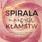 Spirala naszych kłamstw