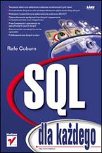Okładka - SQL dla każdego - Rafe Coburn