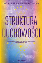 Okładka - Struktura duchowości - Agnieszka Ornatowska