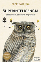Okładka - Superinteligencja. Scenariusze, strategie, zagrożenia - Nick Bostrom