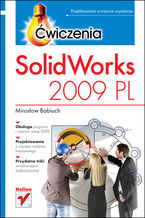 Okładka - SolidWorks 2009 PL. Ćwiczenia - Mirosław Babiuch