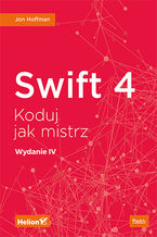 Okładka - Swift 4. Koduj jak mistrz. Wydanie IV - Jon Hoffman