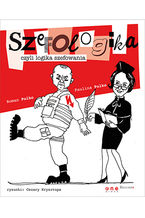 Okładka - Szefologika, czyli logika szefowania - Paulina Polko, Roman Polko
