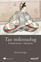 Okładka - Tao mikrousług. Projektowanie i wdrażanie - Richard Rodger