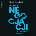 Techniki negocjacji i wywierania wpływu
