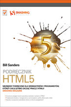 Okładka - Podrecznik HTML5. Smashing Magazine - Bill Sanders