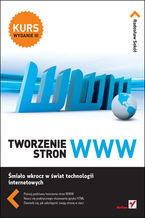 Okładka - Tworzenie stron WWW. Kurs. Wydanie III - Radosław Sokół