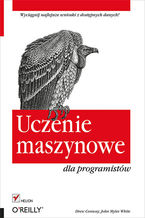Okładka - Uczenie maszynowe dla programistów - Drew Conway, John Myles White