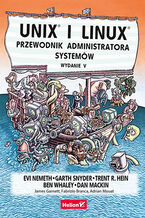 Okładka - Unix i Linux. Przewodnik administratora systemów. Wydanie V - Evi Nemeth, Garth Snyder, Trent R. Hein , Ben Whaley , Dan Mackin