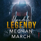 Okładka książki Upadek legendy. Gabriel Legend #1