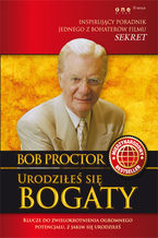 Okładka - Urodziłeś się bogaty - Bob Proctor