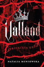 Okładka - Valland. Przeklęta krew - Natalia Muniowska
