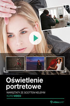 Okładka - Oświetlenie portretowe. Warsztaty ze Scottem Kelbym. Kurs video - Scott Kelby