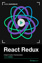 Okładka - Redux. Kurs video. Praktyczny przewodnik - Paweł Zagrobelny