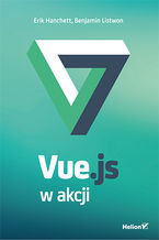 Okładka - Vue.js w akcji - Erik Hanchett, Benjamin Listwon