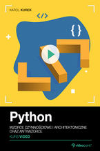Okładka - Python. Kurs video. Wzorce czynnościowe i architektoniczne oraz antywzorce - Karol Kurek