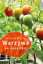 Warzywa na balkonie