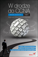 Okładka - W drodze do CCNA. Część I - Adam Józefiok