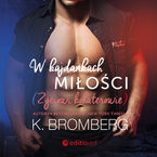 W kajdankach miłości. Życiowi bohaterowie