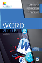 Okładka - Word 2010 PL. Ilustrowany przewodnik - Łukasz Suma