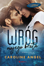 Okładka - Wróg mojego brata - Caroline Angel