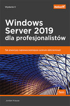 Okładka - Windows Server 2019 dla profesjonalistów. Wydanie II - Jordan Krause