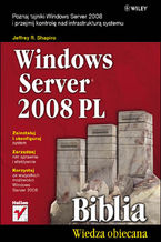 Okładka - Windows Server 2008 PL. Biblia - Jeffrey R. Shapiro